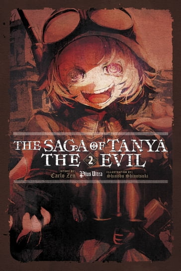 The Saga of Tanya the Evil, Vol. 2 (light novel) - Carlo Zen - Shinobu Shinotsuki