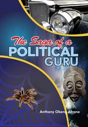 The Saga of a Political Guru