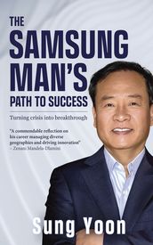 The Samsung Man s Path to Success