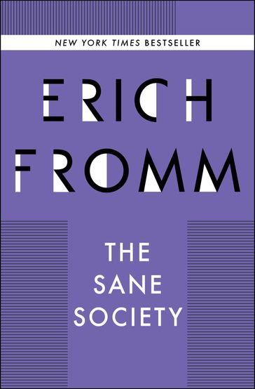 The Sane Society - Erich Fromm