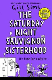 The Saturday Night Sauvignon Sisterhood