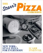 The Scarr s Pizza Cookbook