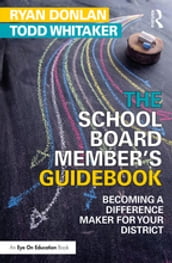 The School Board Member s Guidebook
