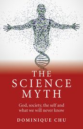 The Science Myth