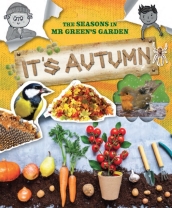 The Seasons In Mr Green s Garden