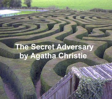 The Secret Adversary - Agatha Christie