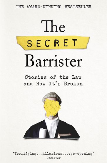 The Secret Barrister - The Secret Barrister