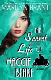 The Secret Life of Maggie Blake