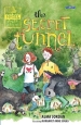 The Secret Tunnel - Hazel Tree Farm