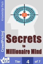The Secrets to a Millionaire Mind
