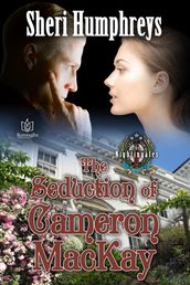 The Seduction of Cameron MacKay