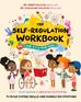 The Self-Regulation Workbook for 3 to 5 Year Olds