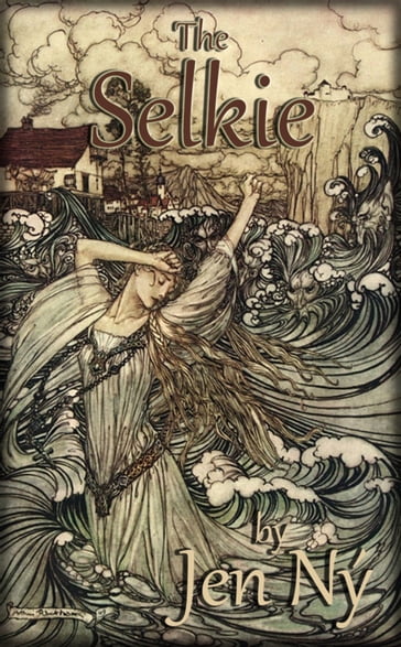 The Selkie - Jen Ný