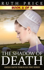 The Shadow of Death -- Book 2