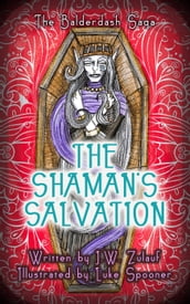 The Shaman s Salvation