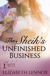 The Sheik s Unfinished Business