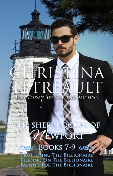 The Sherbrookes of Newport Box Set 3 - Christina Tetreault