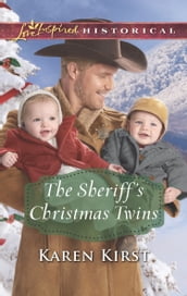 The Sheriff s Christmas Twins (Smoky Mountain Matches, Book 9) (Mills & Boon Love Inspired Historical)