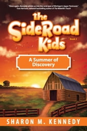 The SideRoad Kids -- Book 2
