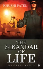 The Sikandar of Life