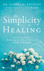 The Simplicity of Healing