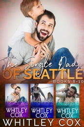 The Single Dads of Seattle Books 8-10