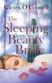 The Sleeping Beauty Bride