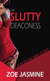 The Slutty Deaconess