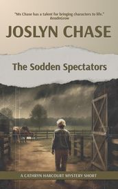 The Sodden Spectators
