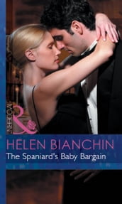 The Spaniard s Baby Bargain (Mills & Boon Modern) (Expecting!, Book 24)