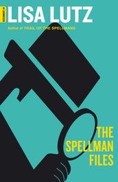 The Spellman Files