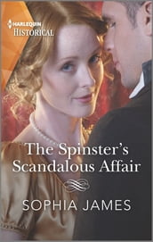 The Spinster s Scandalous Affair