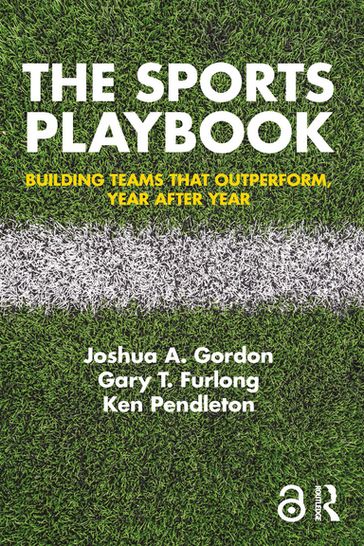 The Sports Playbook - Joshua A. Gordon - Gary T. Furlong - Ken Pendleton