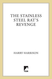 The Stainless Steel Rat s Revenge