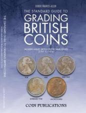 The Standard Guide to Grading British Coins