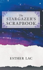 The Stargazer s Scrapbook