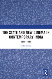 The State and New Cinema in Contemporary India