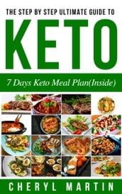 The Step By Step Ultimate Guide To KETO 7 Days Keto Meal Plan (Inside)
