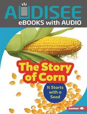 The Story of Corn