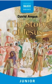 The Story of Jesus