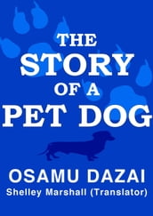 The Story of a Pet Dog