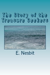 The Story of the Treasure Seekers