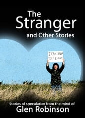 The Stranger and Other Stories
