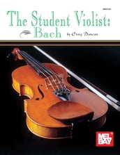 The Student Violist: Bach