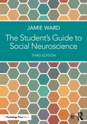 The Student s Guide to Social Neuroscience