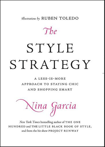 The Style Strategy - Nina Garcia