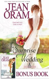 The Surprise Wedding (Including Bonus: A Pinch of Commitment, Book 2, Veils and Vows)