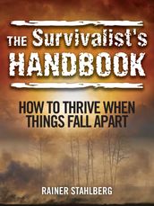 The Survivalist s Handbook