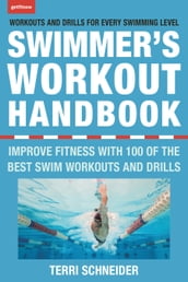 The Swimmer s Workout Handbook