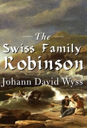 The Swiss Family Robinson